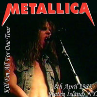 Metallica - 1983.04.08 - Staten Island, NY