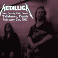 Metallica - 1993.02.21 - Tallahassee-Leon County Civic Center - Tallahassee, FL (CD 1)