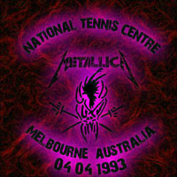 Metallica - 1993.04.03 - National Tennis Centre - Melbourne, Australia (CD 2)