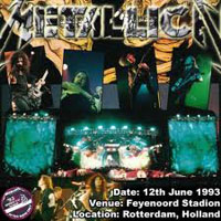 Metallica - 1993.06.12 - Feyenoord Stadion - Rotterdam, Holland (CD 2)