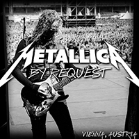 Metallica - 2014.07.09 - Krieau Rocks at Krieau Open Air - Vienna, AUT (CD 1)