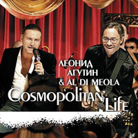   - Cosmopolitan Life (2008 LP) (feat. Al Di Meola)