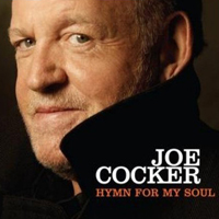 Joe Cocker - Hymn For My Soul