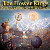 Flower Kings - Back In The World Of Adventures