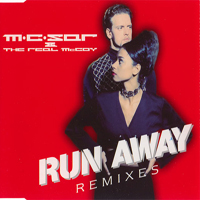 Real McCoy - Run Away (Remixes)
