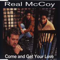 Real McCoy - Come And Get Your Love (Europe Version)