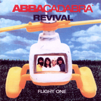 ABBAcadabra - Revival. Flight One