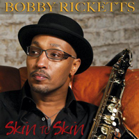 Bobby Ricketts - Skin To Skin