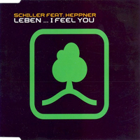 Peter Heppner - Schiller & Heppner - Leben ... I Feel You (Maxi)