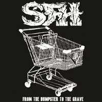 Star Fucking Hipsters - From the Dumpster to the Grave