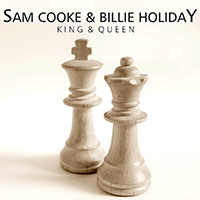 Sam Cooke - King & Queen (feat. Billie Holiday)