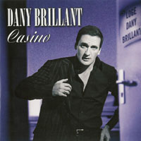 Dany Brillant - Casino (Live)