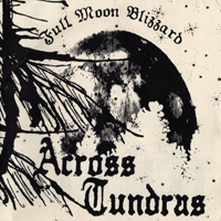 Across Tundras - Full Moon Blizzard