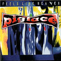 Pigface - Feels Like Heaven (Remixes)