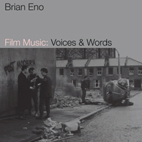 Brian Eno - Film Music: Voices & Words (EP)