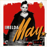Imelda May - No Turning Back