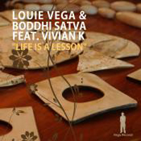 Louie Vega - Life Is A Lesson (Split)