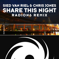 Sied Van Riel - Share This Night (Radion6 Remix)