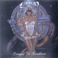 Omen (USA) - Escape To Nowhere
