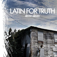 Latin For Truth Eleven Eleven 40