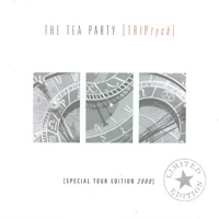 Tea Party - Triptych Special Tour Edition (Bonus Disk)