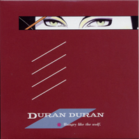 Duran Duran - Singles Box Set 1981..1985 (CD 5 -  Hungry Like The Wolf)
