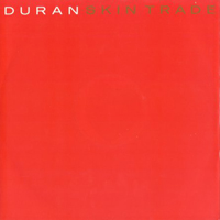 Duran Duran - Singles Box Set 1986..1995 (CD 2 - Skin Trade)