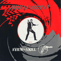 Duran Duran - A Wiev To A Kill [7'' Single]