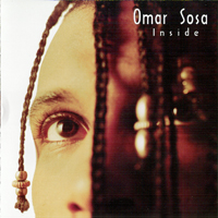 Omar Sosa Band - Inside
