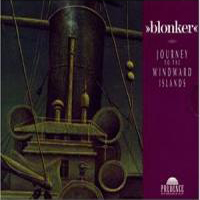 Blonker - Journey To The Windward Islands