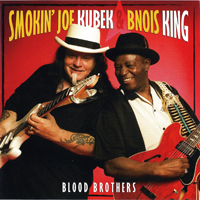 Smokin' Joe Kubek & Bnois King - Blood Brothers