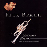 Rick Braun - Christmas Present