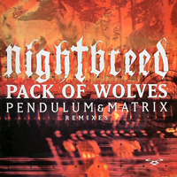 Nightbreed (GBR) - Pack Of Wolves (Single)