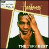 Haddaway - Hit Collection, Vol. 2 - The Very Best Of