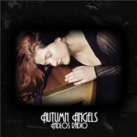 Autumn Angels - Endlos Radio