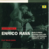 Enrico Rava - Montreal Diary: A Plays Miles Davis