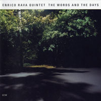 Enrico Rava - The Words And The Days