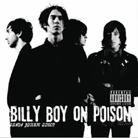 Billy Boy On Poison - Drama Junkie Queen