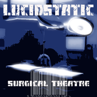 Lucidstatic - Surgical Theatre