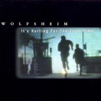 Wolfsheim - It's Hurting For The First Time (Single)