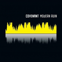 Covenant (SWE) - Modern Ruin (CD 2: Wir Sind Die Nacht)