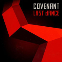 Covenant (SWE) - Last Dance (EP)