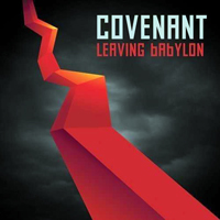 Covenant (SWE) - Leaving Babylon (LP)