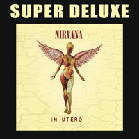 Nirvana (USA) - In Utero (20th Anniversary 2013 Super Deluxe Edition, CD 1)