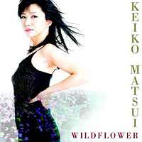 Keiko Matsui - Wildflower