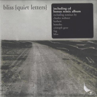 Bliss Quiet Letters