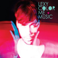 Lexy (DEU) - Color Me Music