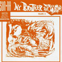 Sun Ra - My Brother The Wind Vol. 2