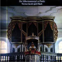 Jacob Werner - Silbermann Orgel zu Ponitz play -  Bach's Works for Organ