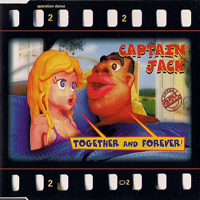 Captain Jack - Together And Forever